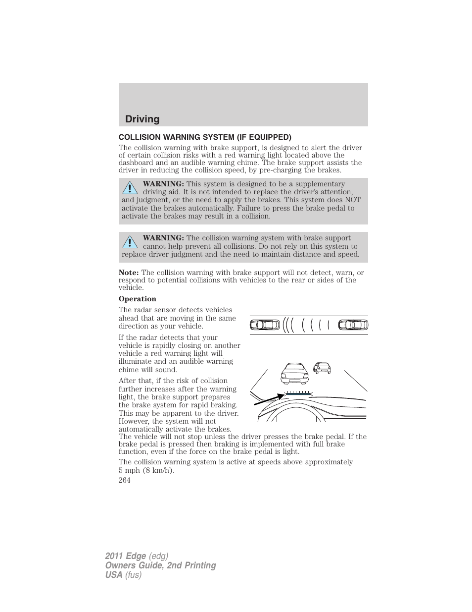 Collision warning system (if equipped), Driving | FORD 2011 Edge v.2 User Manual | Page 264 / 394