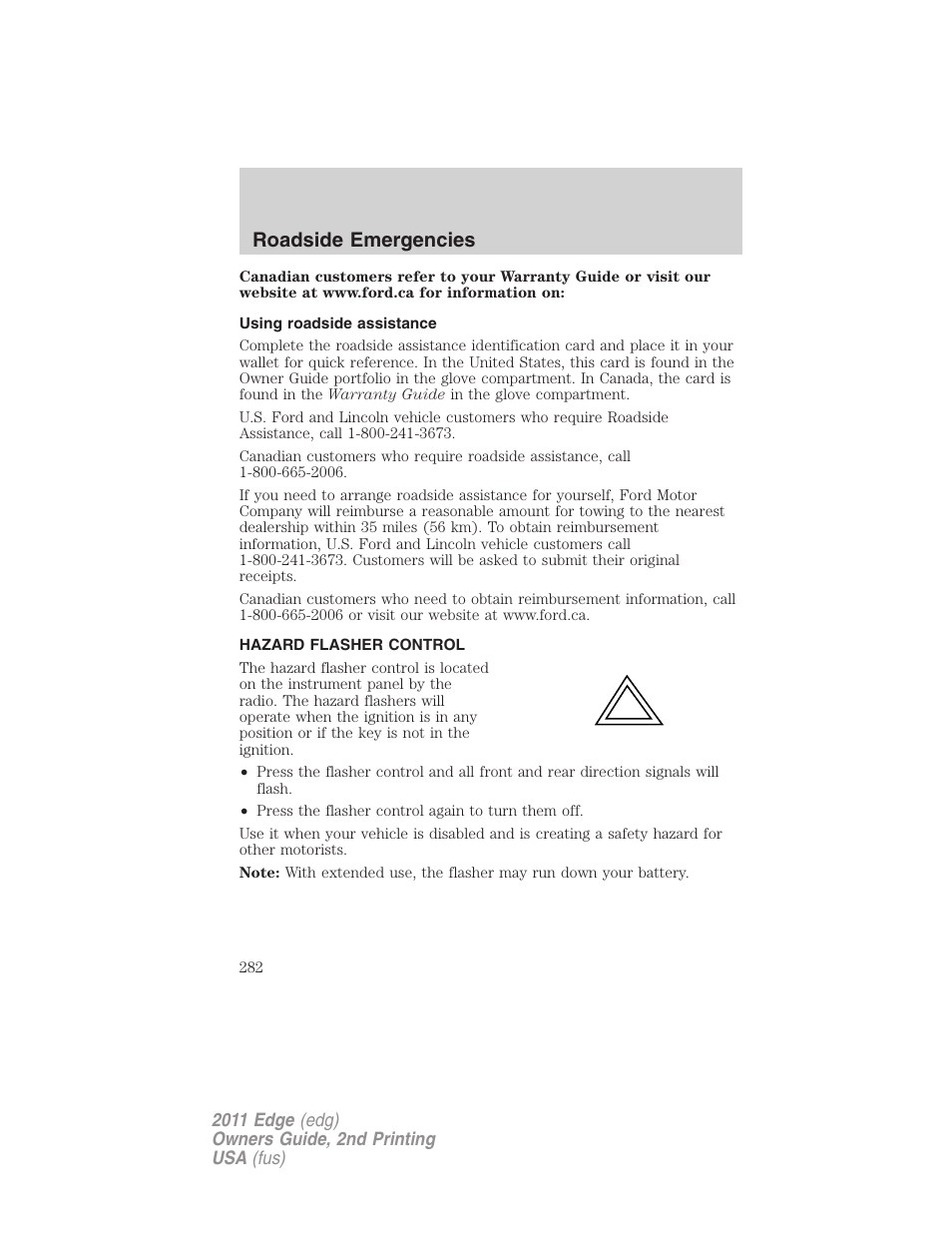 Using roadside assistance, Hazard flasher control, Roadside emergencies | FORD 2011 Edge v.2 User Manual | Page 282 / 394