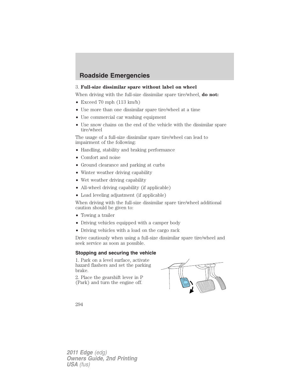 Stopping and securing the vehicle, Roadside emergencies | FORD 2011 Edge v.2 User Manual | Page 294 / 394