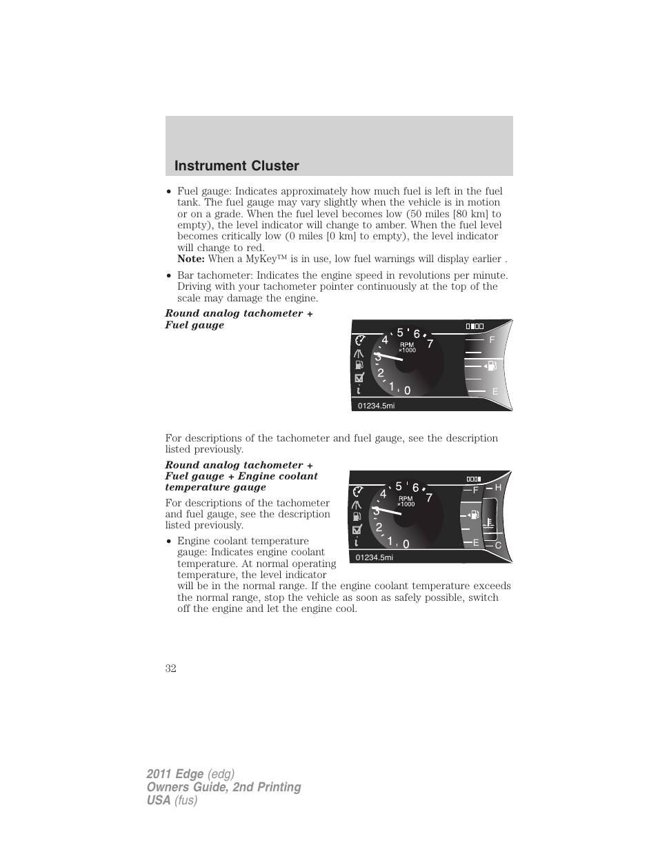 Instrument cluster | FORD 2011 Edge v.2 User Manual | Page 32 / 394