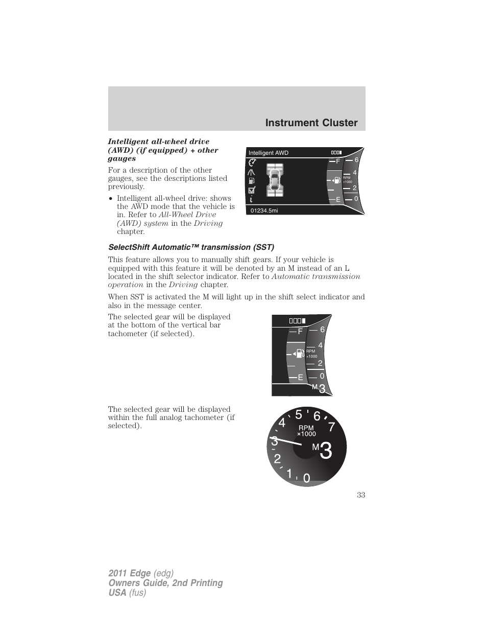 Selectshift automatic™ transmission (sst), Instrument cluster | FORD 2011 Edge v.2 User Manual | Page 33 / 394