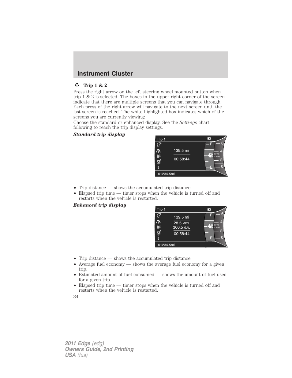 Instrument cluster | FORD 2011 Edge v.2 User Manual | Page 34 / 394