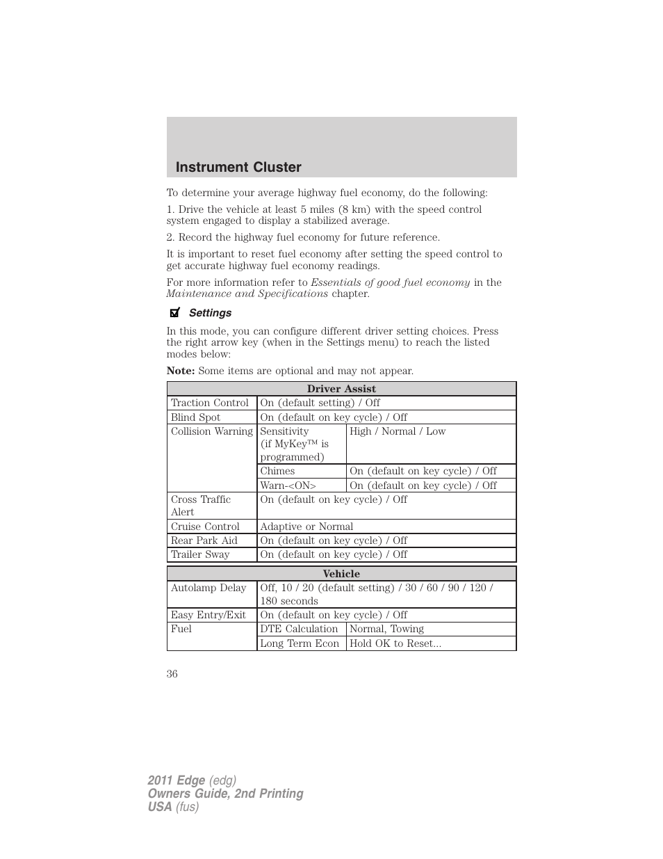 Settings, Instrument cluster | FORD 2011 Edge v.2 User Manual | Page 36 / 394