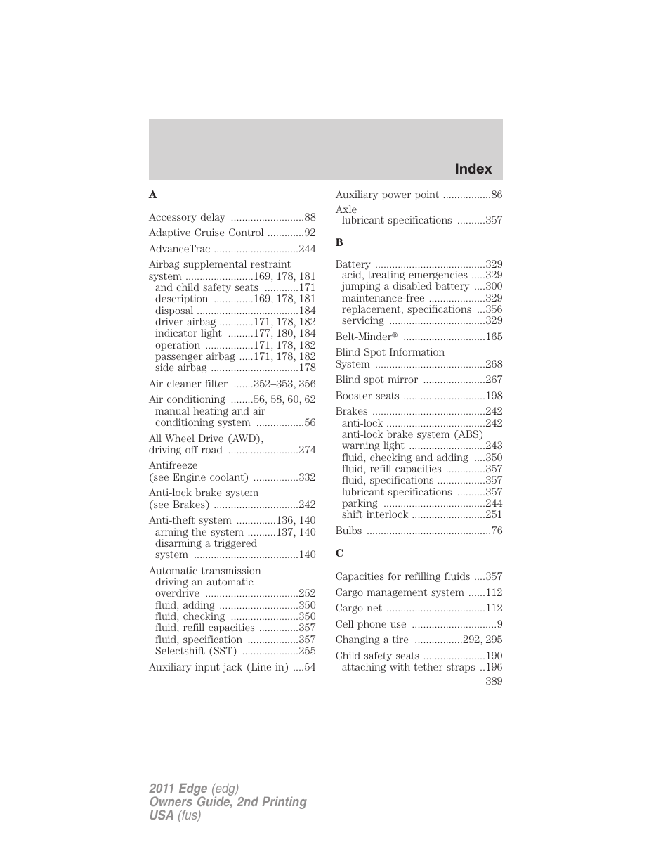 Index | FORD 2011 Edge v.2 User Manual | Page 389 / 394