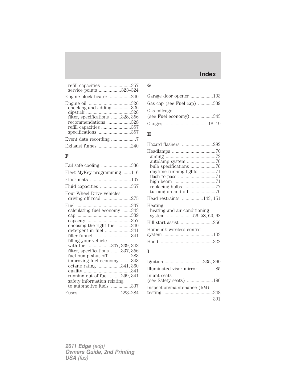 Index | FORD 2011 Edge v.2 User Manual | Page 391 / 394