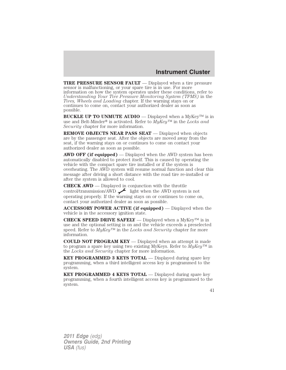 Instrument cluster | FORD 2011 Edge v.2 User Manual | Page 41 / 394