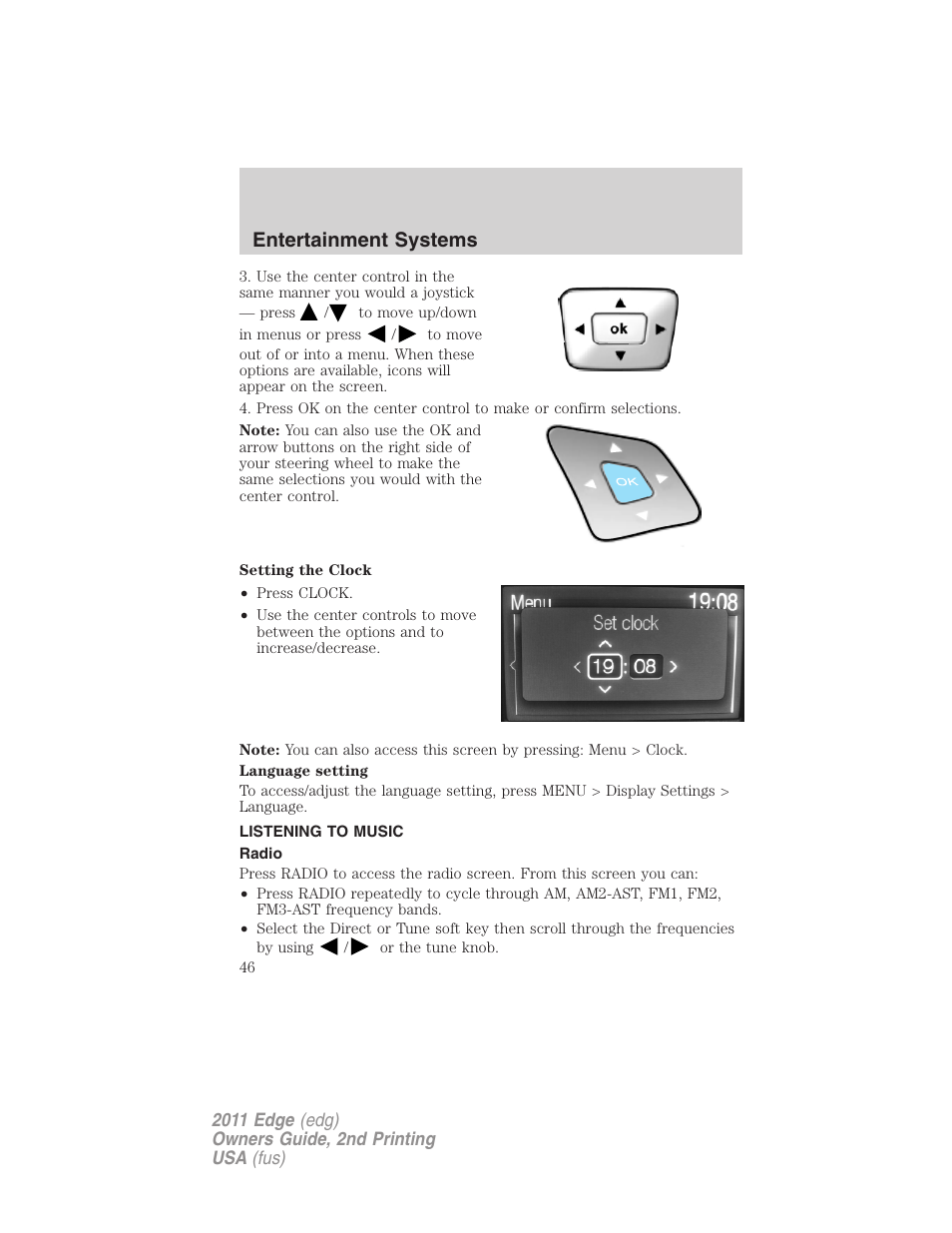 Listening to music, Radio, Entertainment systems | FORD 2011 Edge v.2 User Manual | Page 46 / 394