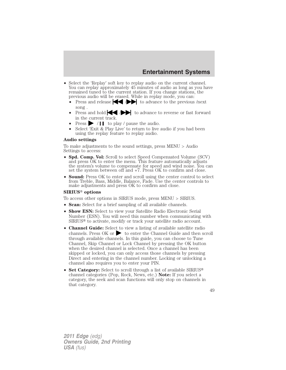 Entertainment systems | FORD 2011 Edge v.2 User Manual | Page 49 / 394