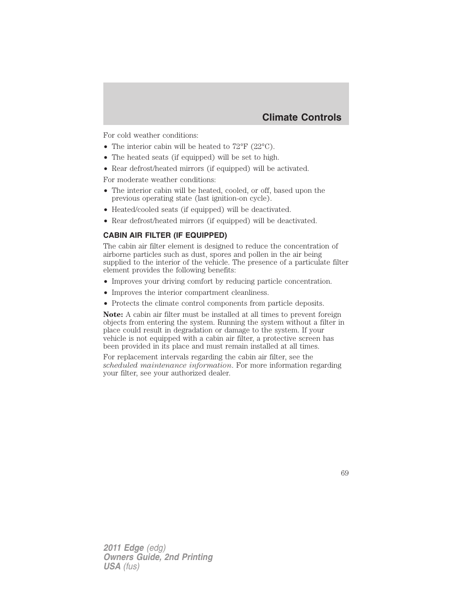 Cabin air filter (if equipped), Climate controls | FORD 2011 Edge v.2 User Manual | Page 69 / 394