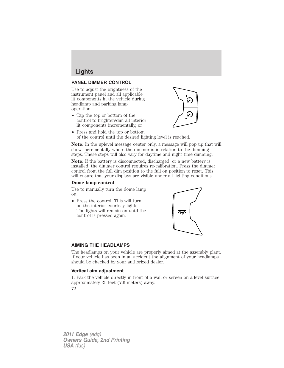Panel dimmer control, Aiming the headlamps, Vertical aim adjustment | Lights | FORD 2011 Edge v.2 User Manual | Page 72 / 394