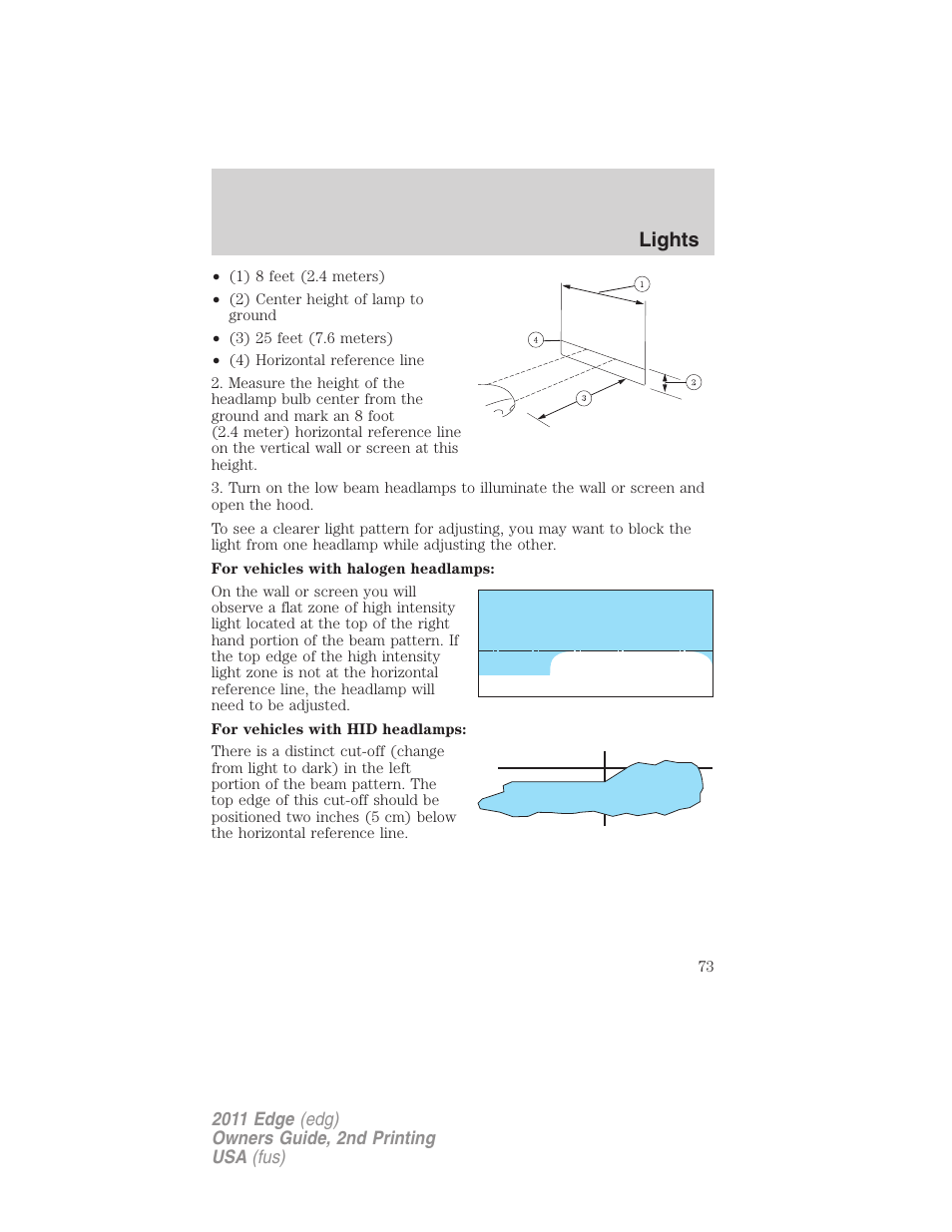 Lights | FORD 2011 Edge v.2 User Manual | Page 73 / 394