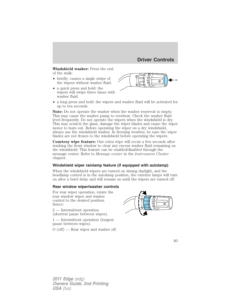 Rear window wiper/washer controls, Driver controls | FORD 2011 Edge v.2 User Manual | Page 83 / 394