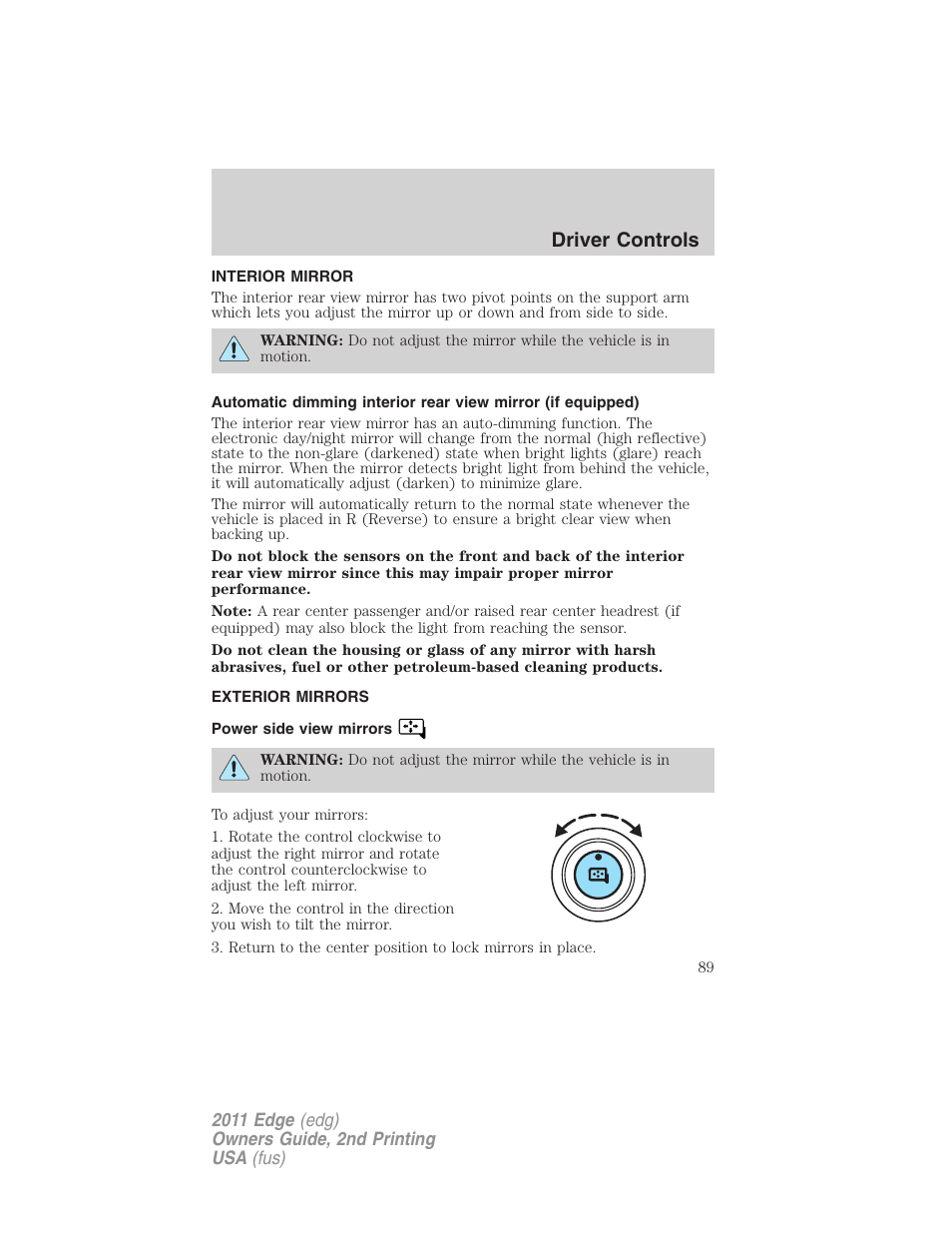 Interior mirror, Exterior mirrors, Power side view mirrors | Mirrors, Driver controls | FORD 2011 Edge v.2 User Manual | Page 89 / 394