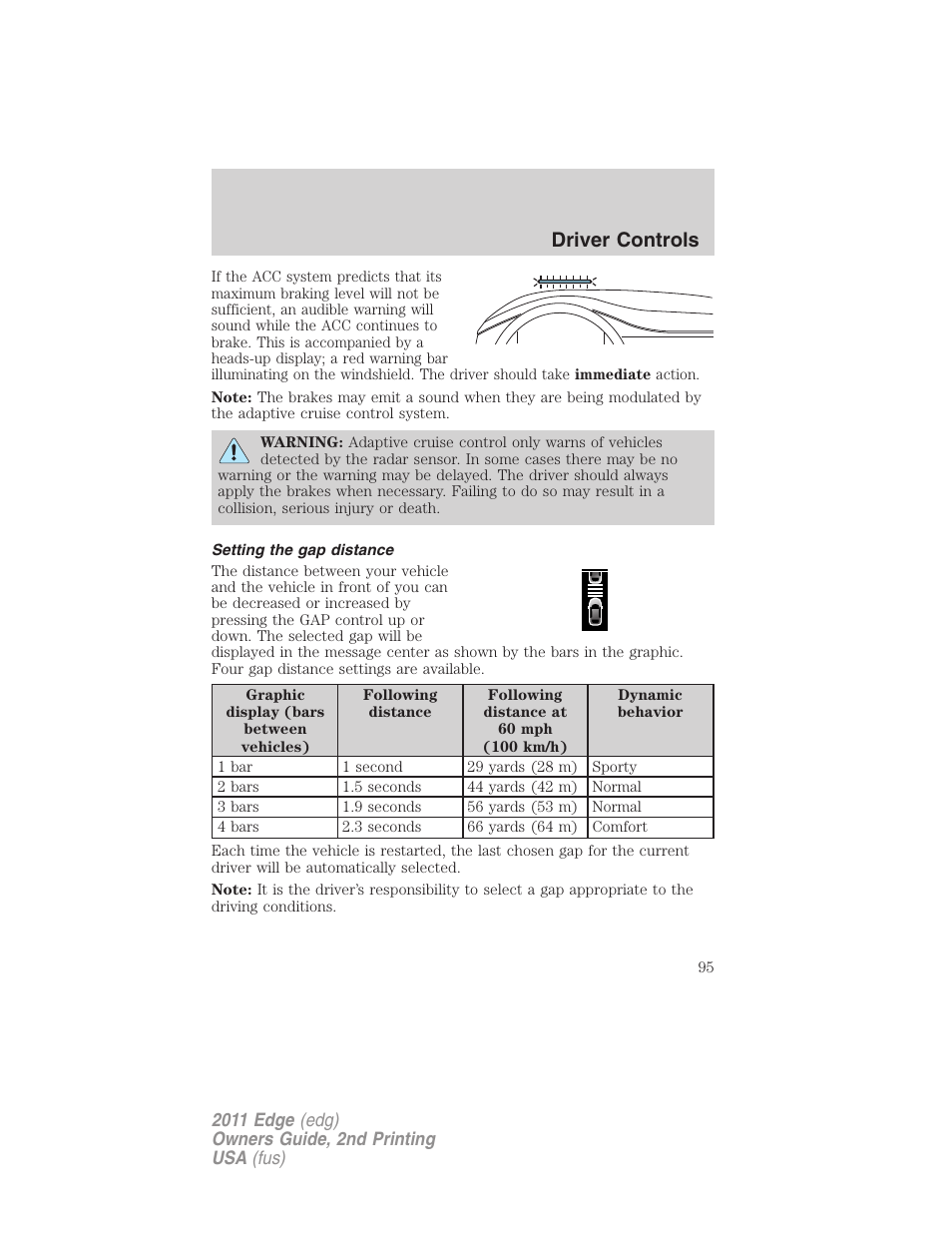 Setting the gap distance, Driver controls | FORD 2011 Edge v.2 User Manual | Page 95 / 394