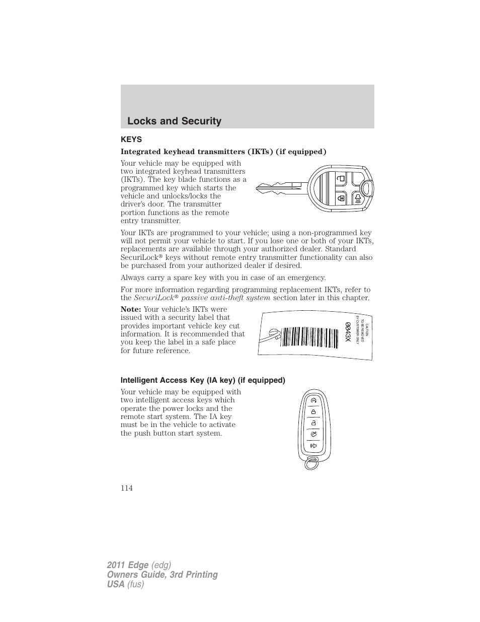 Locks and security, Keys, Intelligent access key (ia key) (if equipped) | FORD 2011 Edge v.3 User Manual | Page 114 / 396