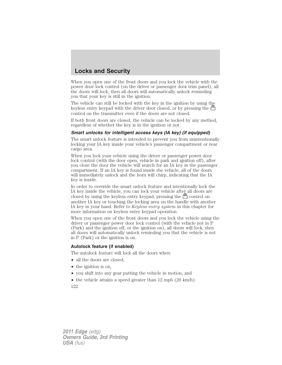 Autolock feature (if enabled), Locks and security | FORD 2011 Edge v.3 User Manual | Page 122 / 396