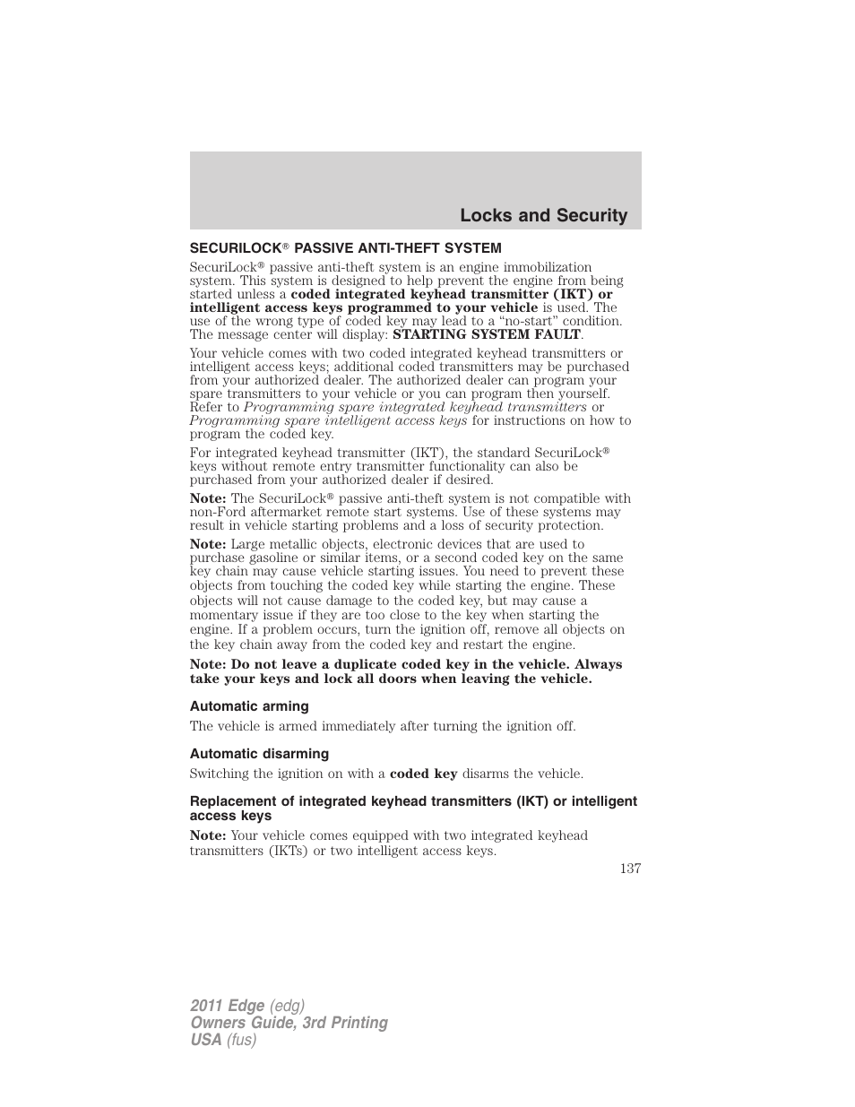 Securilock passive anti-theft system, Automatic arming, Automatic disarming | Anti-theft system, Locks and security | FORD 2011 Edge v.3 User Manual | Page 137 / 396