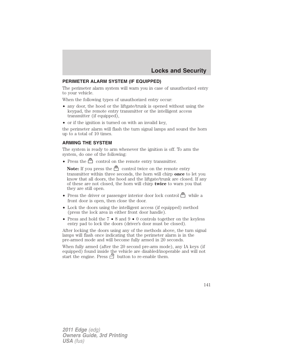 Perimeter alarm system (if equipped), Arming the system, Locks and security | FORD 2011 Edge v.3 User Manual | Page 141 / 396