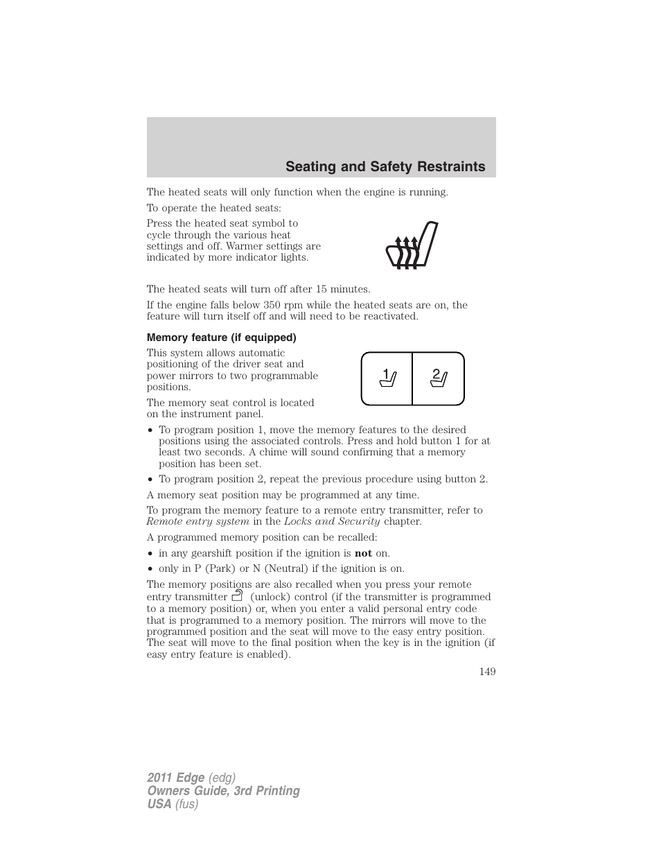 Memory feature (if equipped), Seating and safety restraints | FORD 2011 Edge v.3 User Manual | Page 149 / 396