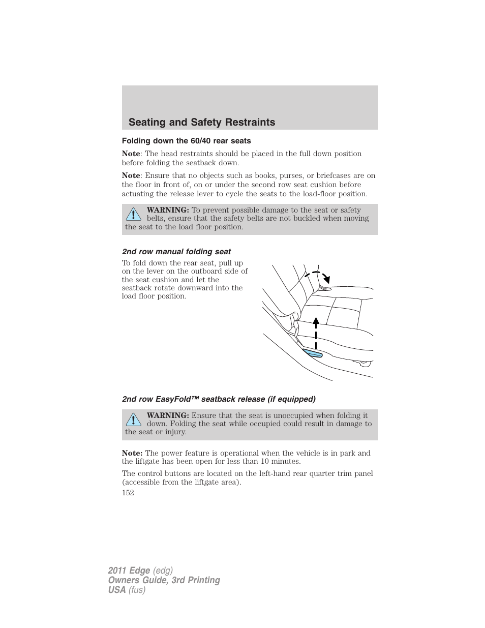 Folding down the 60/40 rear seats, 2nd row manual folding seat, 2nd row easyfold™ seatback release (if equipped) | Seating and safety restraints | FORD 2011 Edge v.3 User Manual | Page 152 / 396