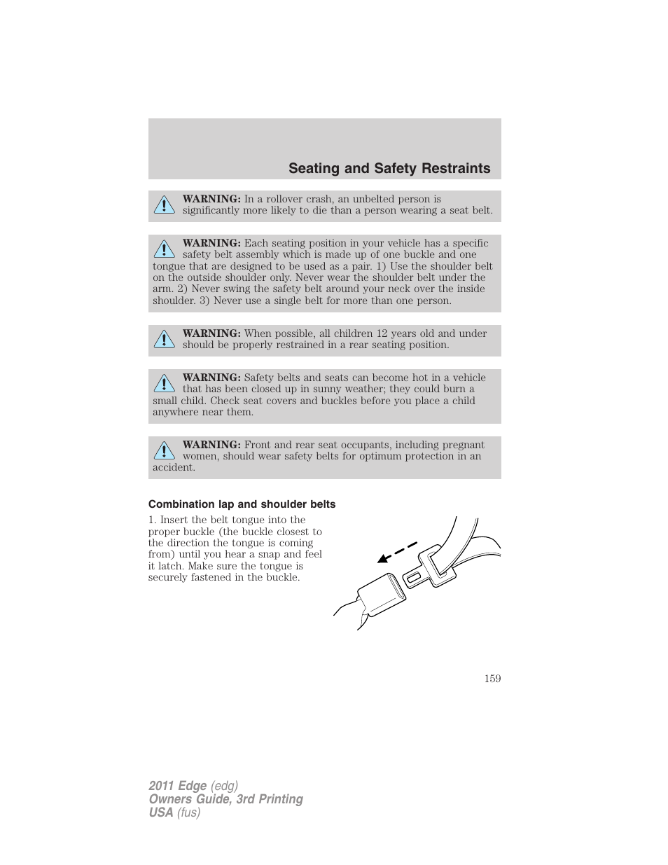 Combination lap and shoulder belts, Seating and safety restraints | FORD 2011 Edge v.3 User Manual | Page 159 / 396