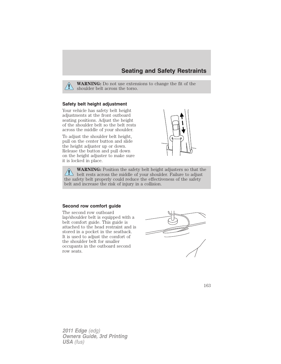 Safety belt height adjustment, Second row comfort guide, Seating and safety restraints | FORD 2011 Edge v.3 User Manual | Page 163 / 396