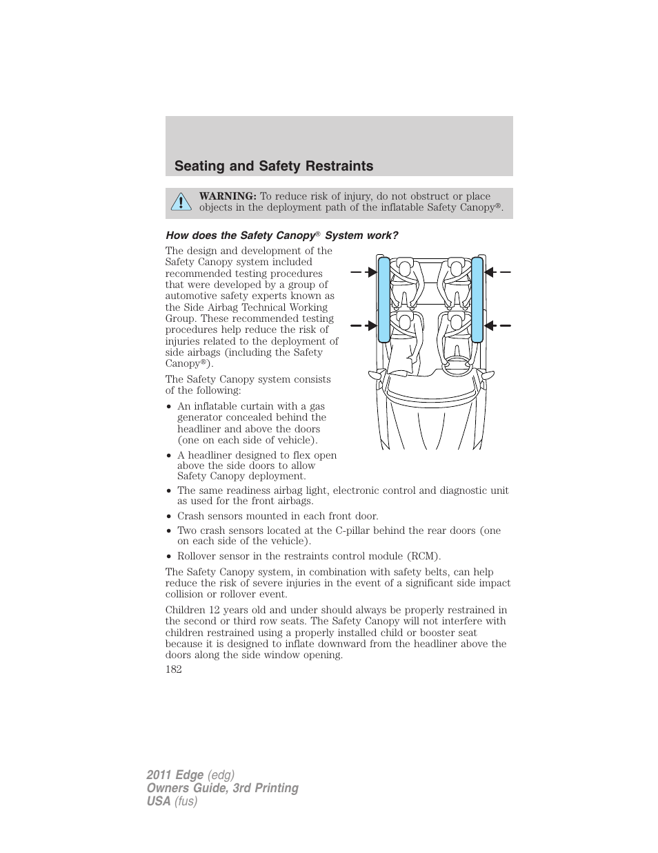 How does the safety canopy system work, Seating and safety restraints | FORD 2011 Edge v.3 User Manual | Page 182 / 396