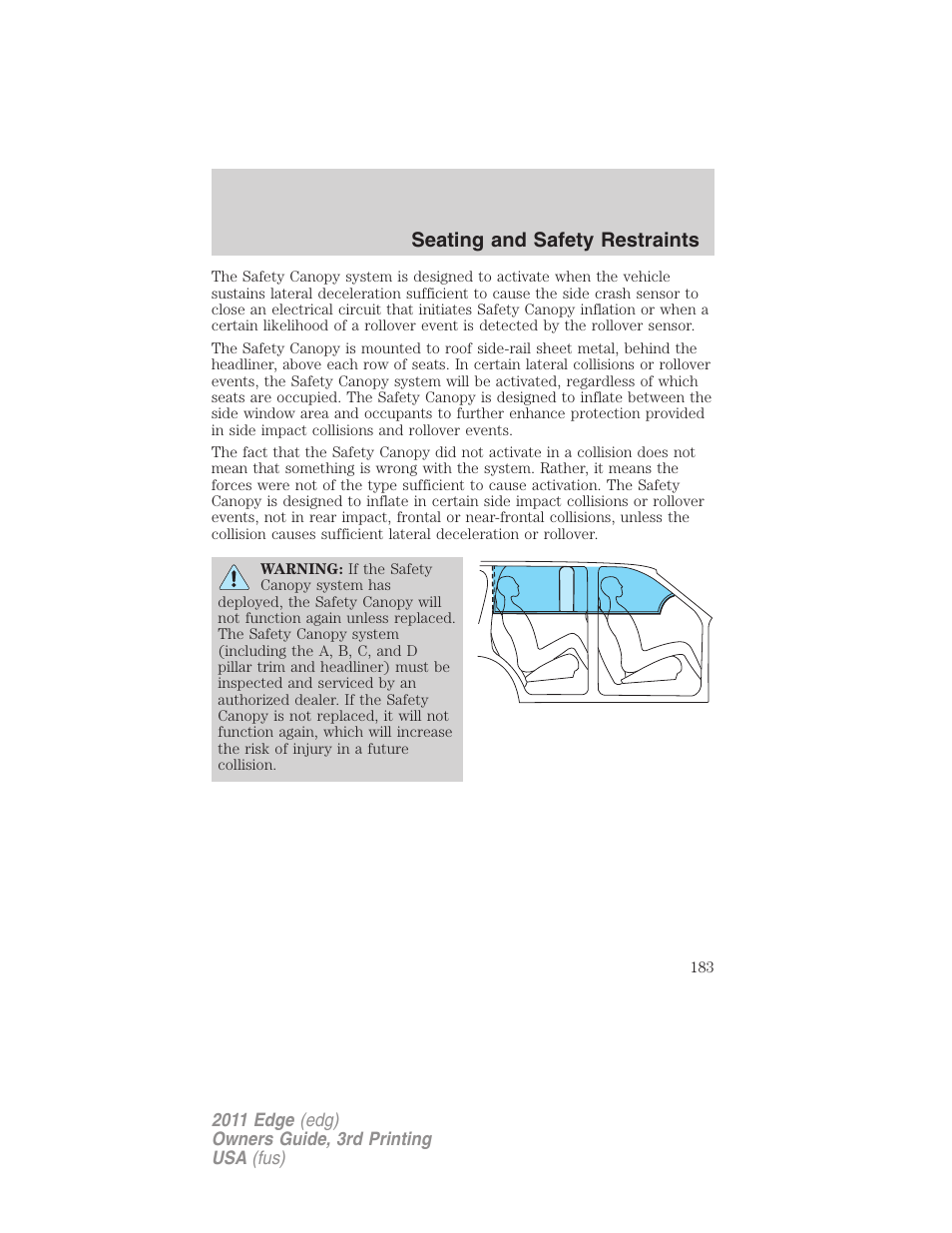 Seating and safety restraints | FORD 2011 Edge v.3 User Manual | Page 183 / 396