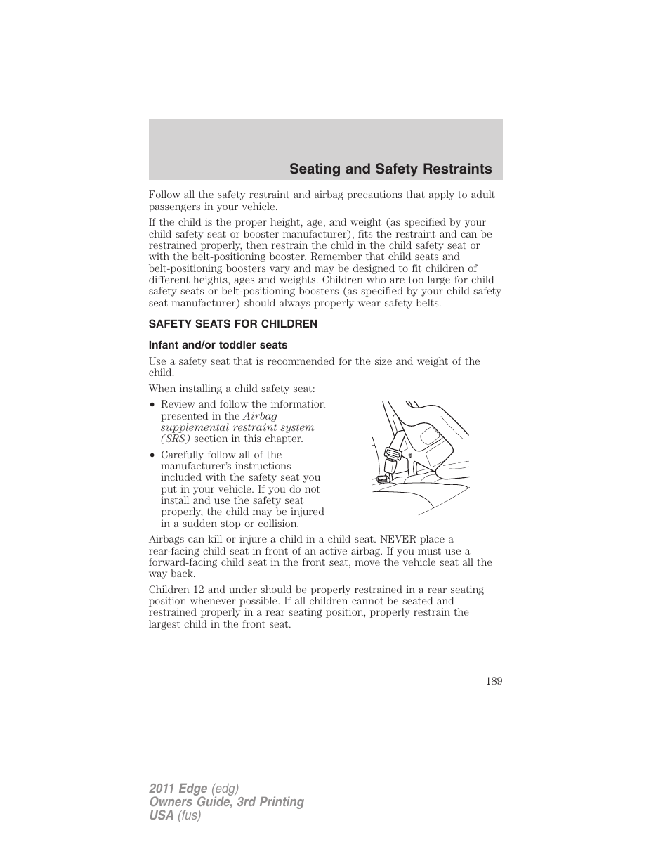 Safety seats for children, Infant and/or toddler seats, Seating and safety restraints | FORD 2011 Edge v.3 User Manual | Page 189 / 396