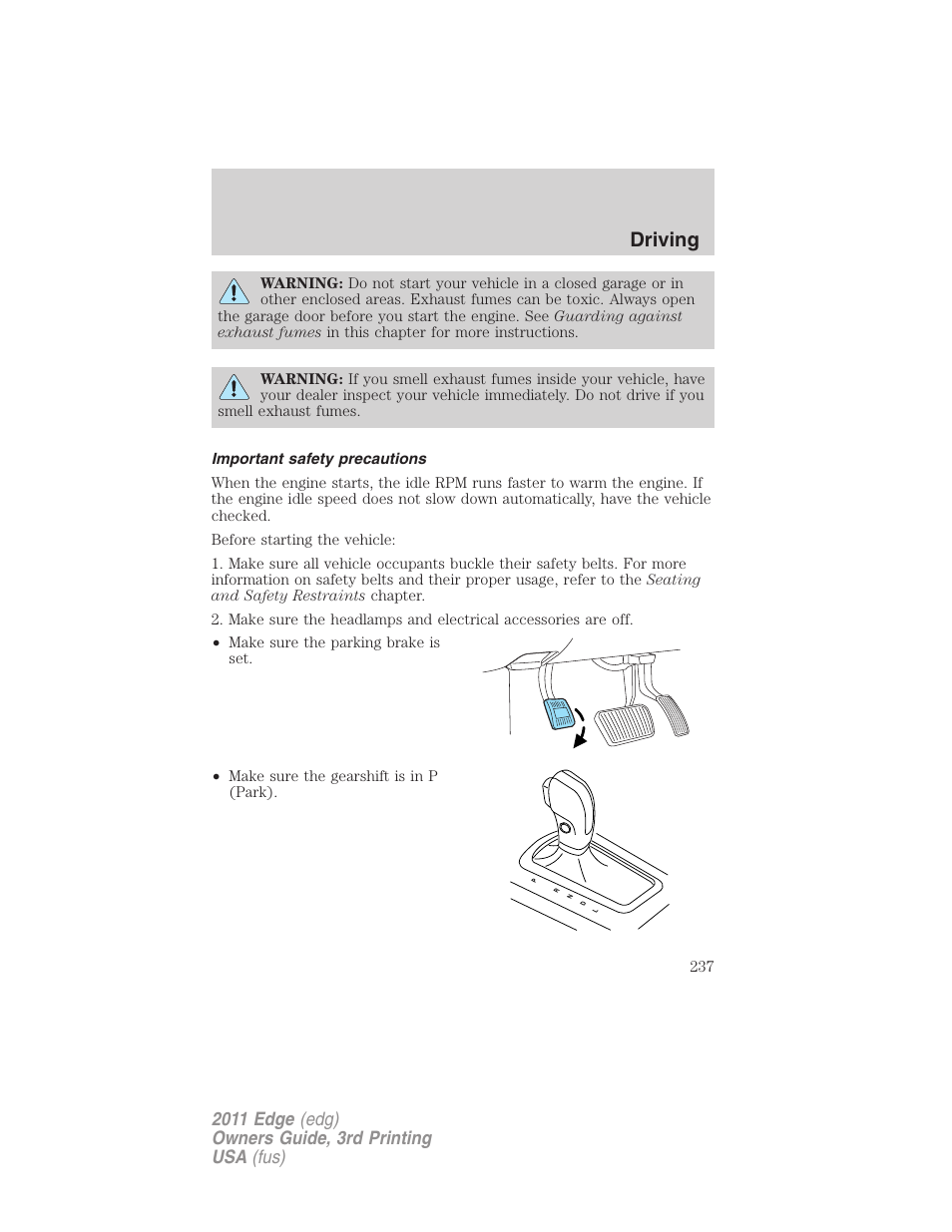 Important safety precautions, Driving | FORD 2011 Edge v.3 User Manual | Page 237 / 396