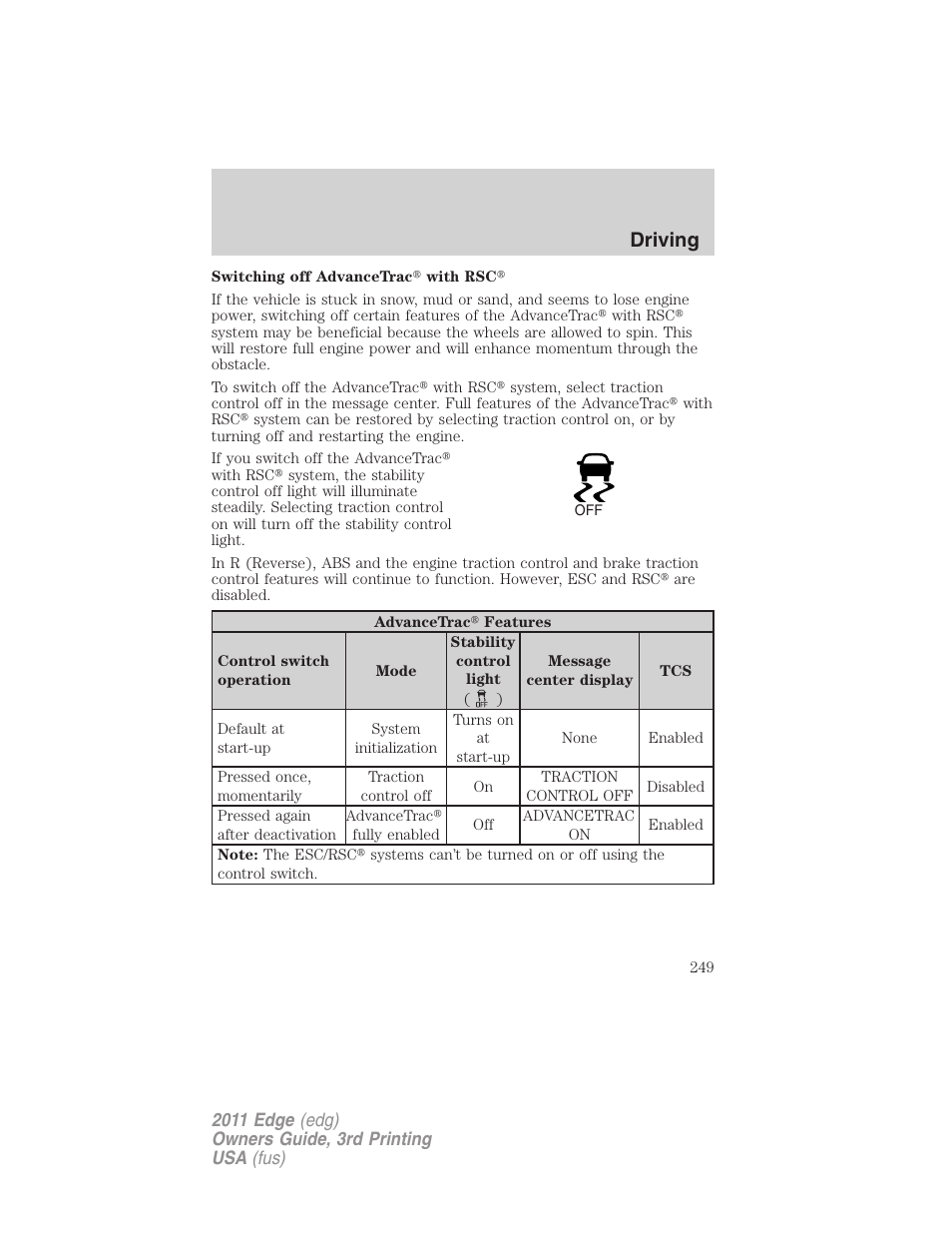 Driving | FORD 2011 Edge v.3 User Manual | Page 249 / 396