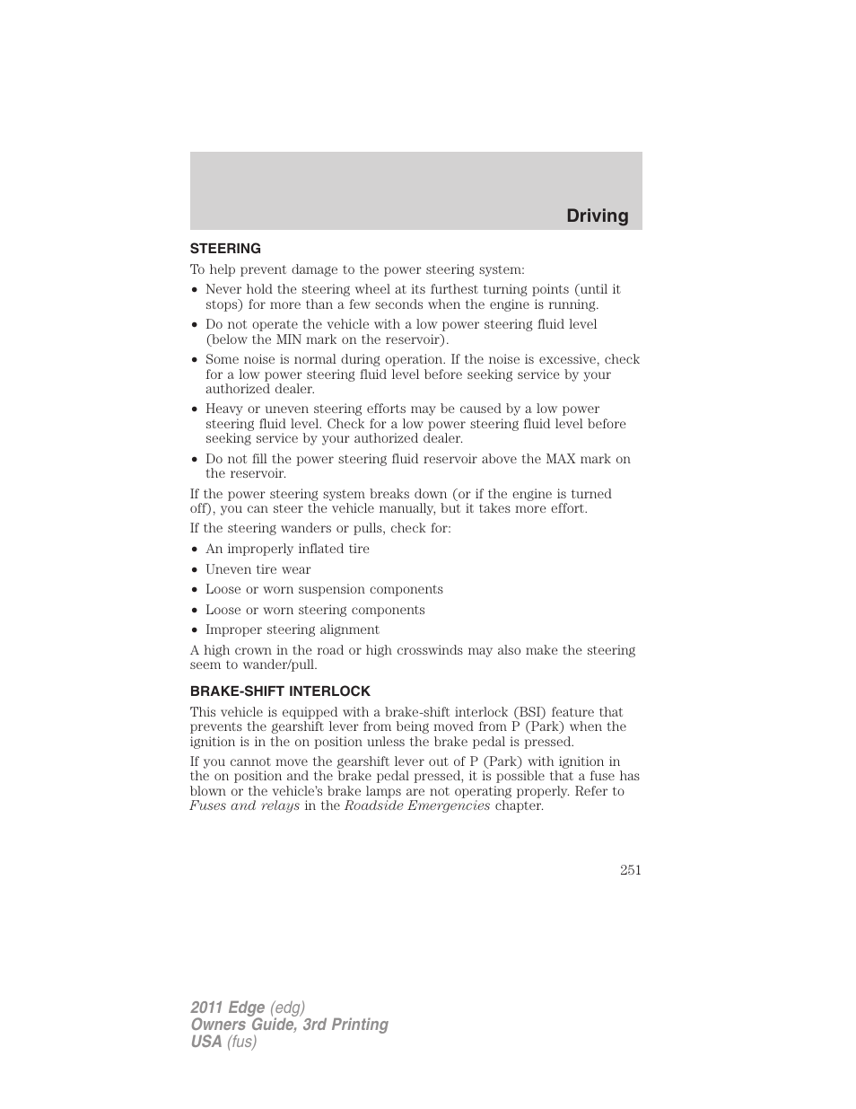 Steering, Brake-shift interlock, Driving | FORD 2011 Edge v.3 User Manual | Page 251 / 396