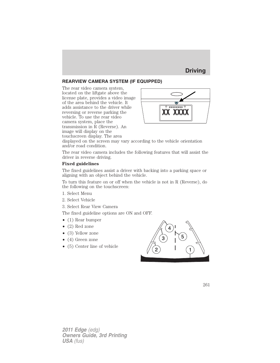 Rearview camera system (if equipped), Rear-view camera system, Driving | FORD 2011 Edge v.3 User Manual | Page 261 / 396