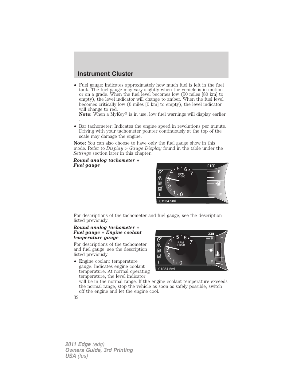 Instrument cluster | FORD 2011 Edge v.3 User Manual | Page 32 / 396