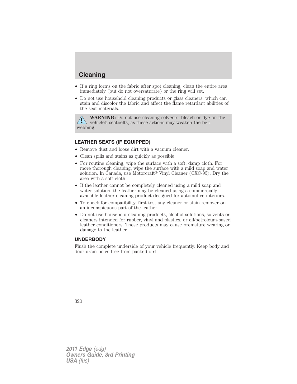 Leather seats (if equipped), Underbody, Cleaning | FORD 2011 Edge v.3 User Manual | Page 320 / 396