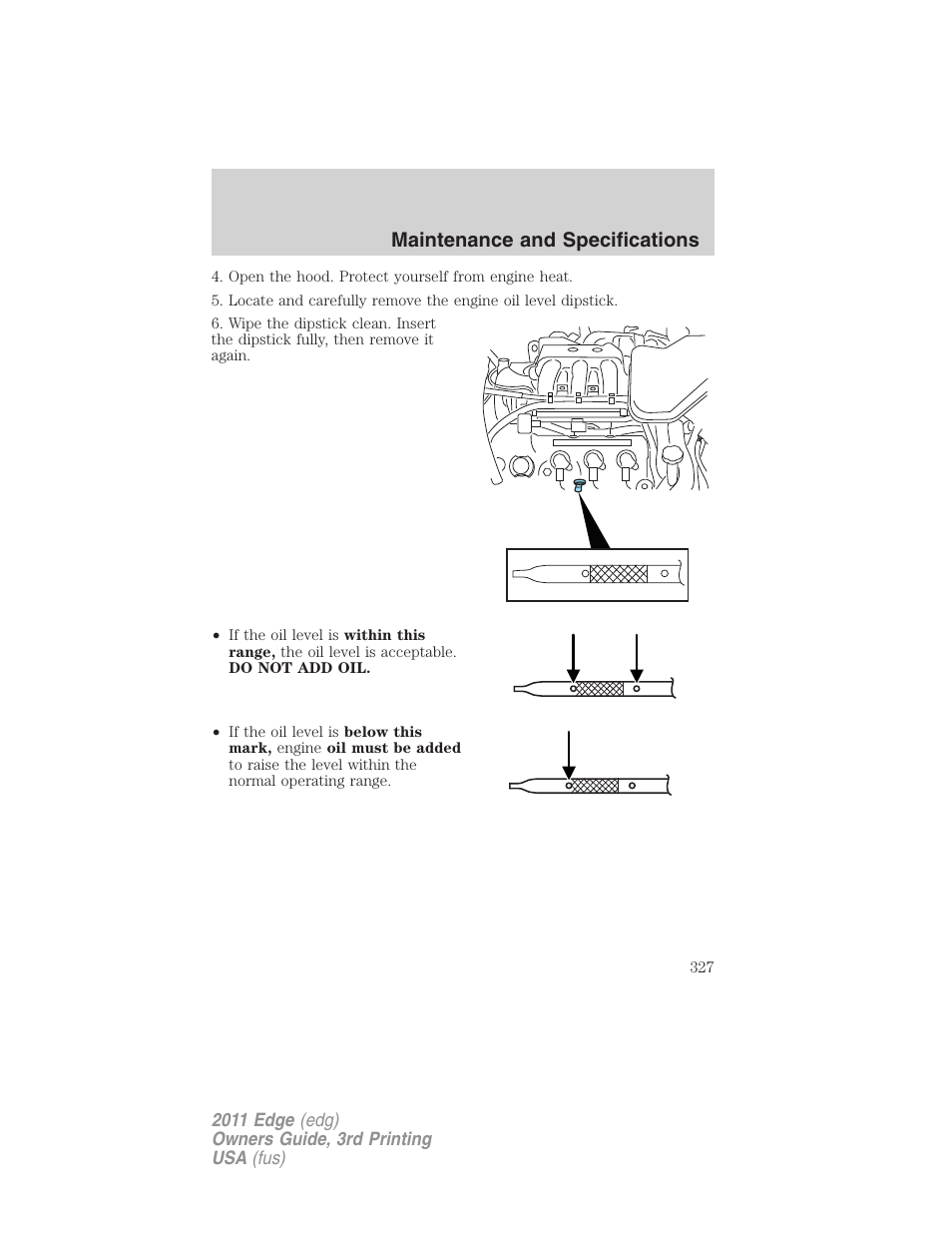 Maintenance and specifications | FORD 2011 Edge v.3 User Manual | Page 327 / 396