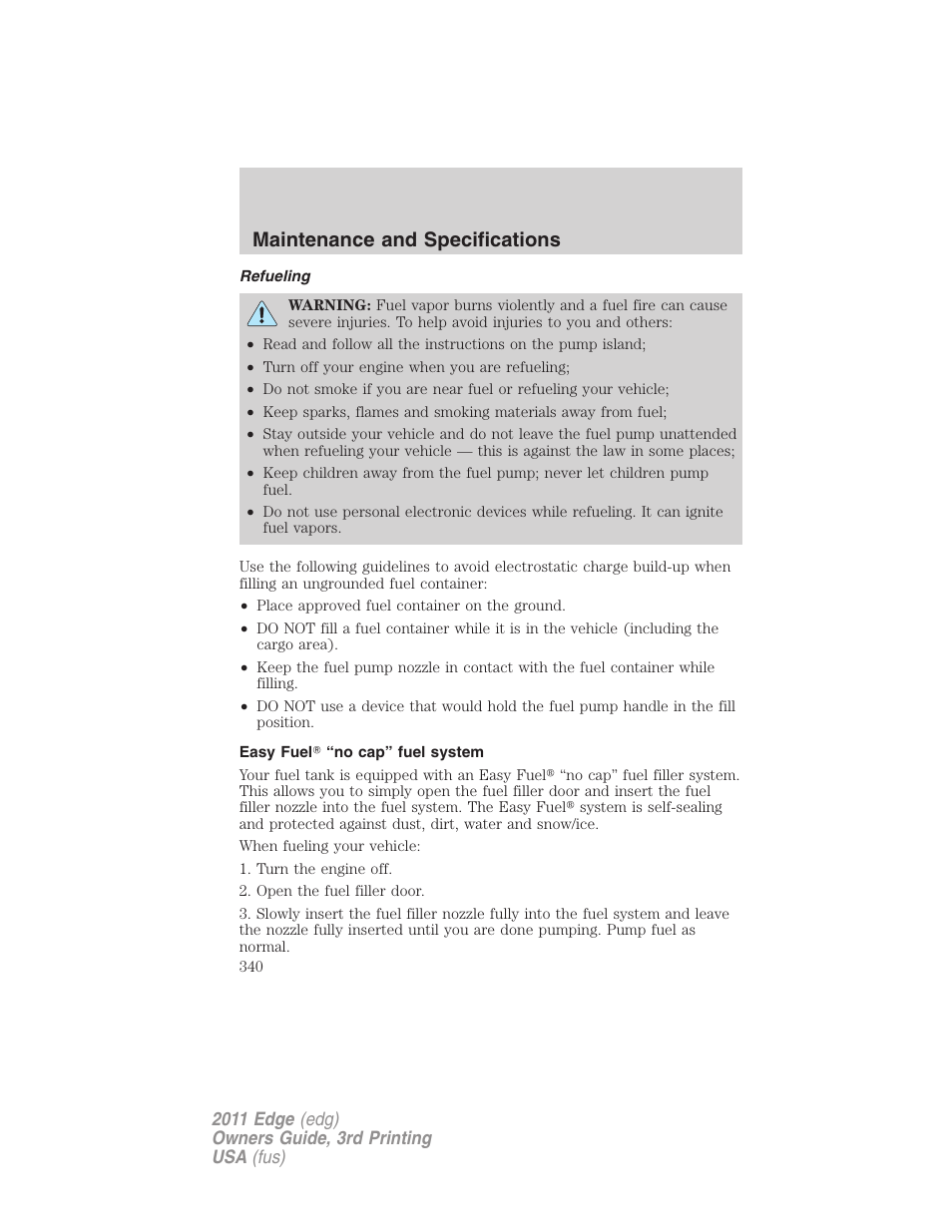 Refueling, Easy fuel “no cap” fuel system, Maintenance and specifications | FORD 2011 Edge v.3 User Manual | Page 340 / 396