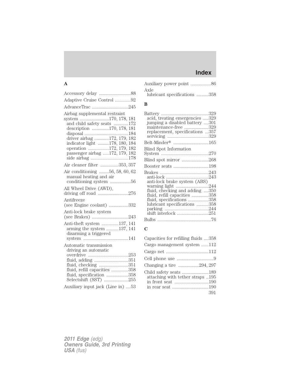 Index | FORD 2011 Edge v.3 User Manual | Page 391 / 396