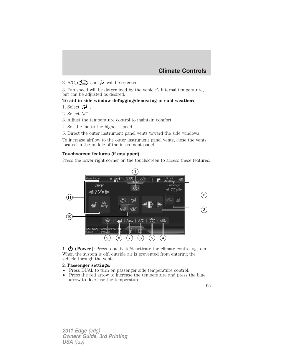 Touchscreen features (if equipped), Touchscreen features, Climate controls | FORD 2011 Edge v.3 User Manual | Page 65 / 396
