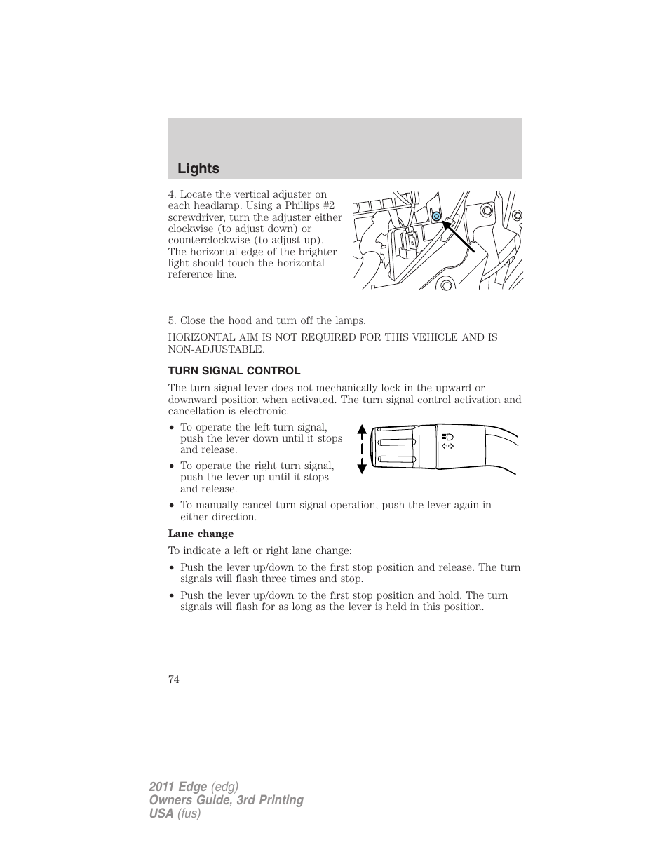 Turn signal control, Lights | FORD 2011 Edge v.3 User Manual | Page 74 / 396