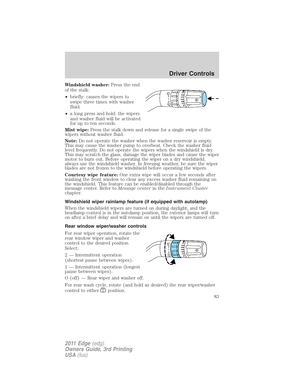 Rear window wiper/washer controls, Driver controls | FORD 2011 Edge v.3 User Manual | Page 83 / 396