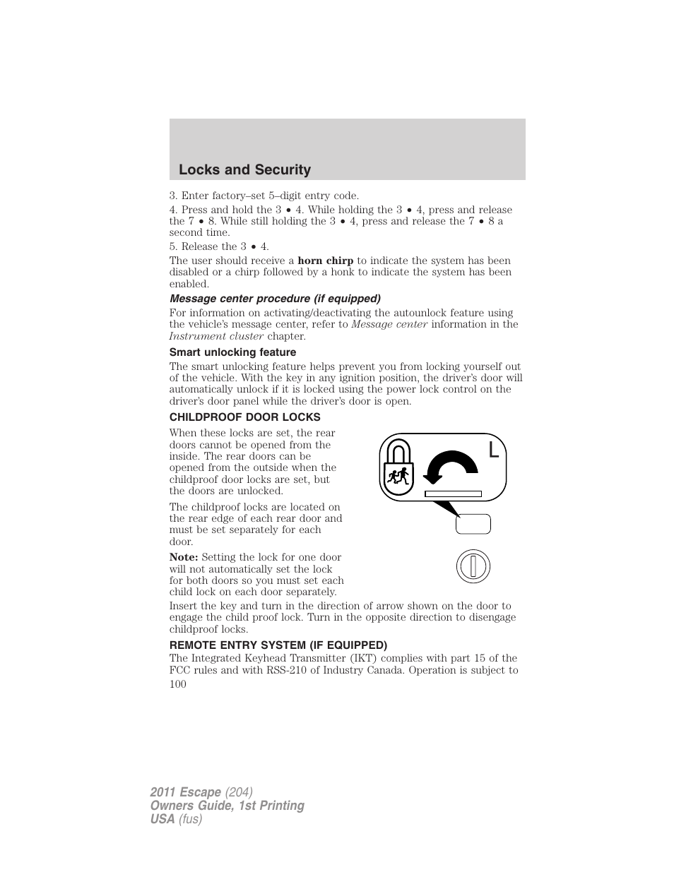 Message center procedure (if equipped), Smart unlocking feature, Childproof door locks | Remote entry system (if equipped), Locks and security | FORD 2011 Escape v.1 User Manual | Page 100 / 367