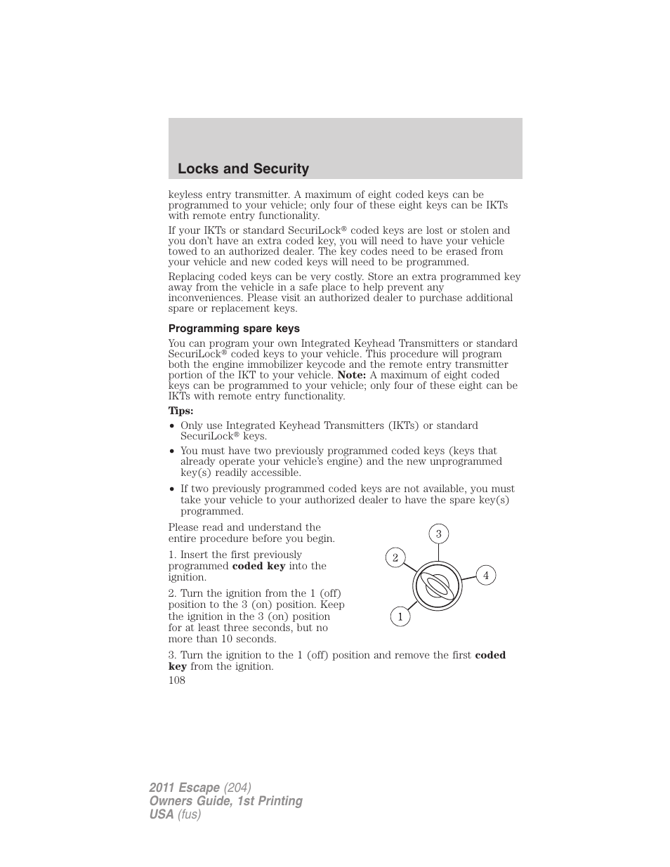 Programming spare keys, Locks and security | FORD 2011 Escape v.1 User Manual | Page 108 / 367