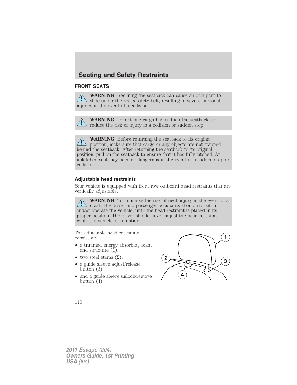 Seating and safety restraints, Front seats, Adjustable head restraints | Seating | FORD 2011 Escape v.1 User Manual | Page 110 / 367