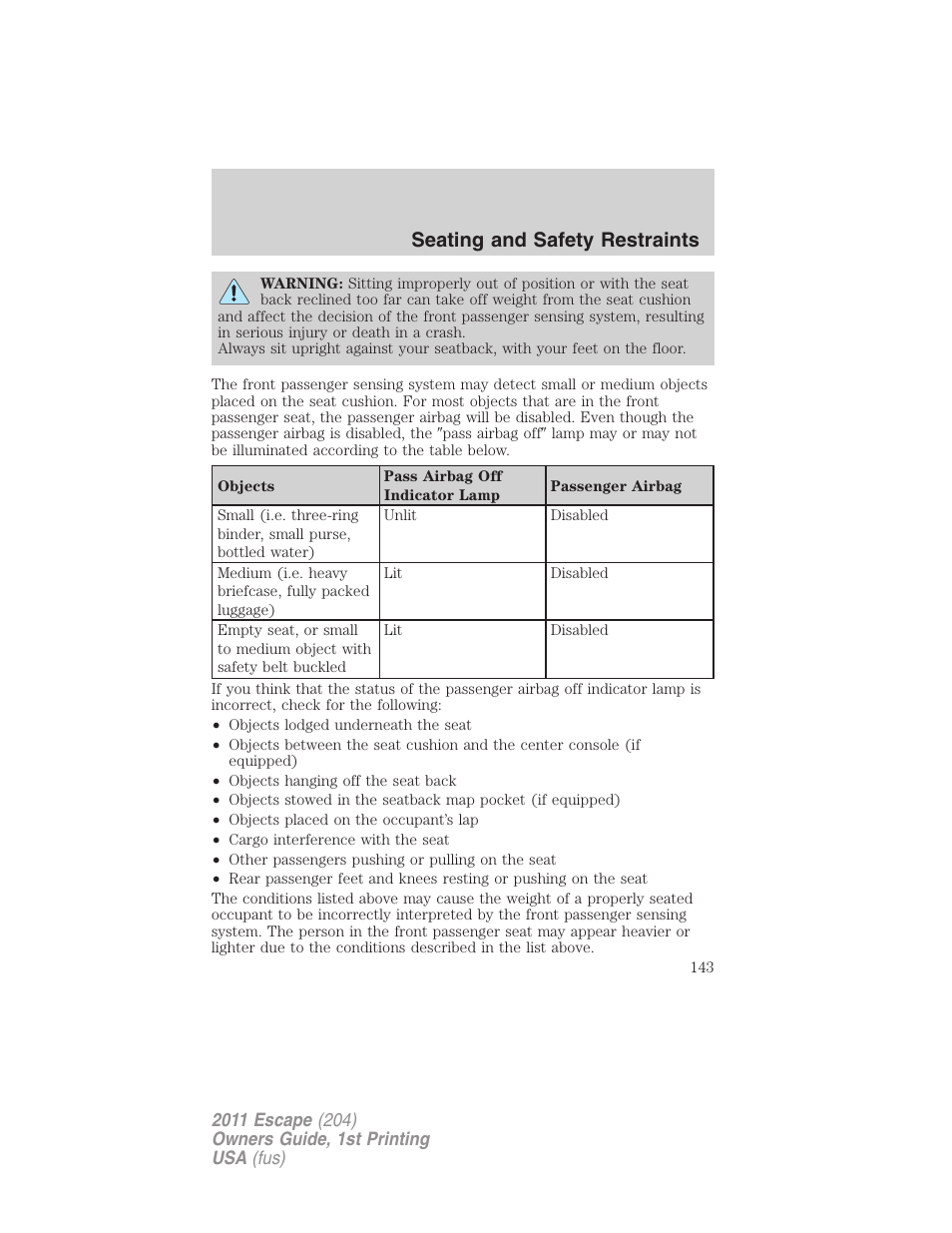 Seating and safety restraints | FORD 2011 Escape v.1 User Manual | Page 143 / 367