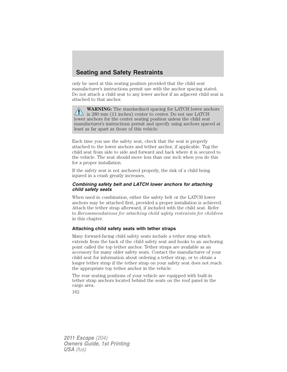 Attaching child safety seats with tether straps, Seating and safety restraints | FORD 2011 Escape v.1 User Manual | Page 162 / 367