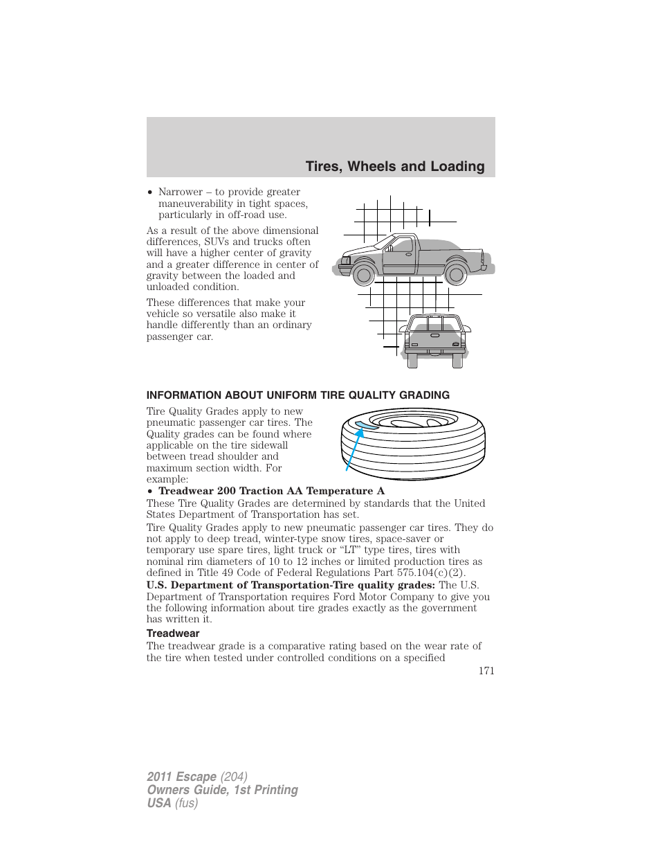Information about uniform tire quality grading, Treadwear, Tire information | Tires, wheels and loading | FORD 2011 Escape v.1 User Manual | Page 171 / 367