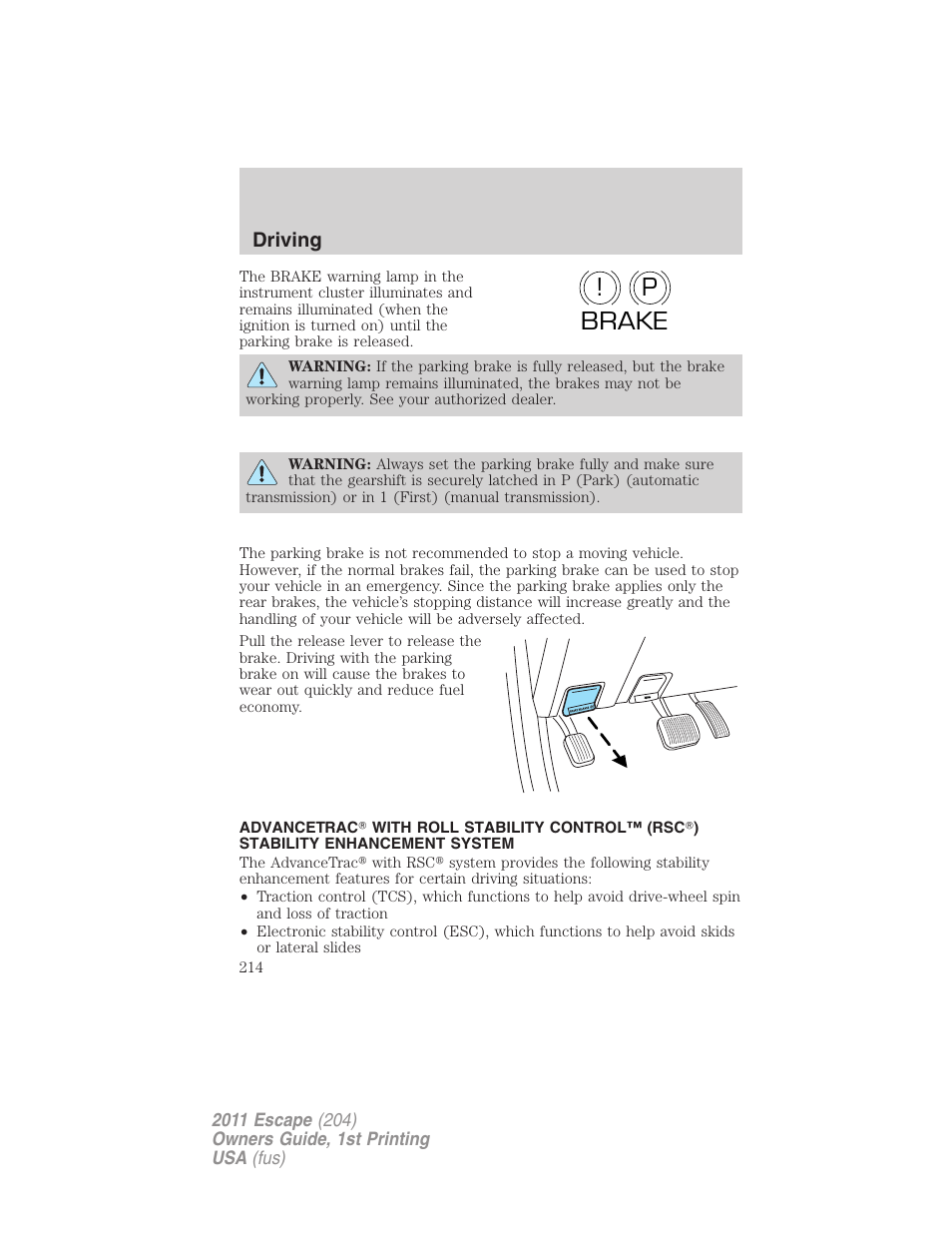 Advancetrac, P! brake, Driving | FORD 2011 Escape v.1 User Manual | Page 214 / 367