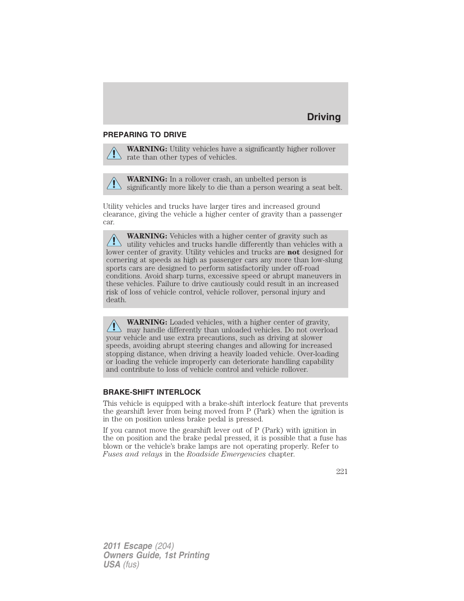 Preparing to drive, Brake-shift interlock, Driving | FORD 2011 Escape v.1 User Manual | Page 221 / 367