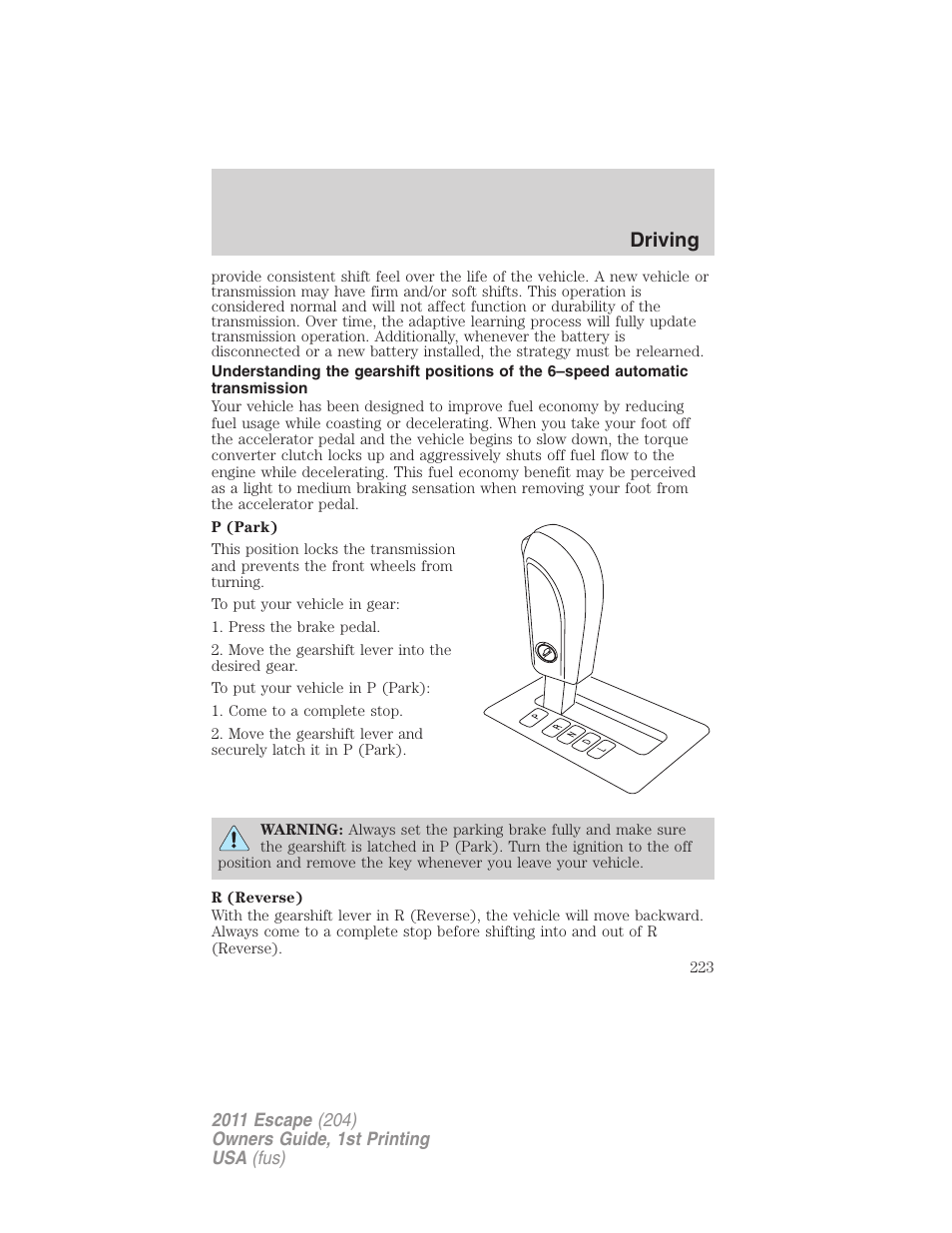 Driving | FORD 2011 Escape v.1 User Manual | Page 223 / 367